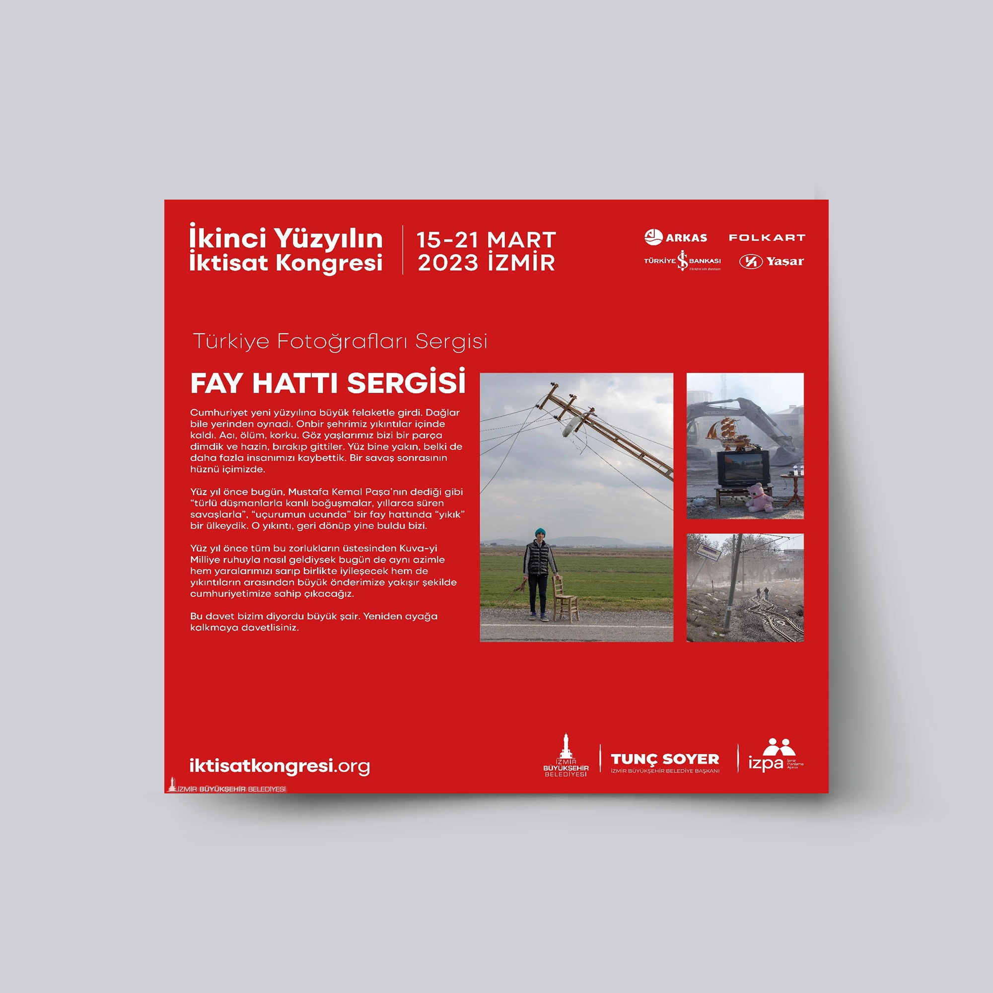 İkinci Yüzyılın İktisat Sergisi / Sadakate Davet